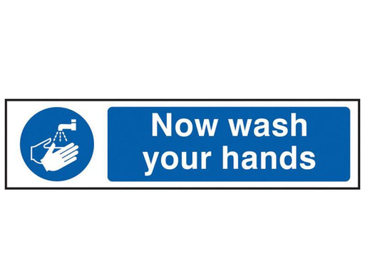 Now Wash Your Hands - PVC 200 x 50mm                                            