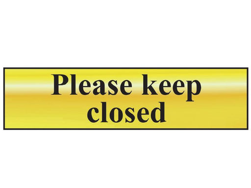 Please Keep Closed - Polished Brass Effect 200 x 50mm                           