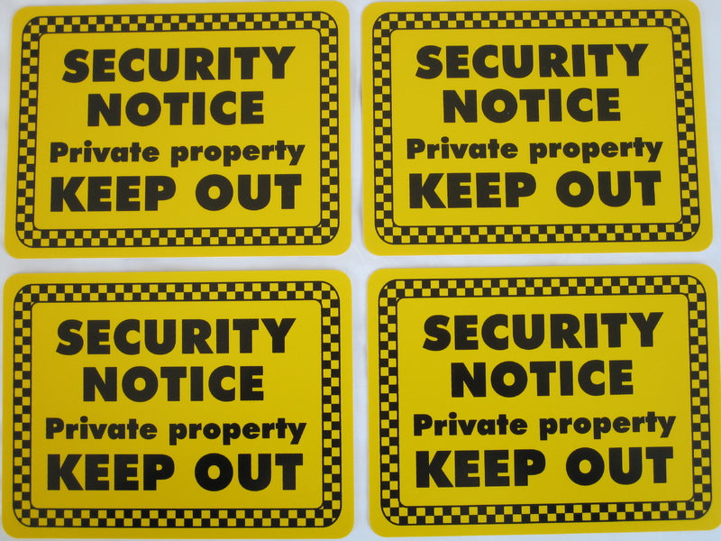 Security Notice Sign - 150x200mm x 4